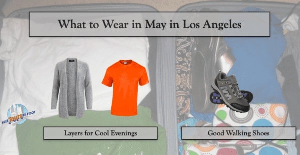 What to Wear in LA in May