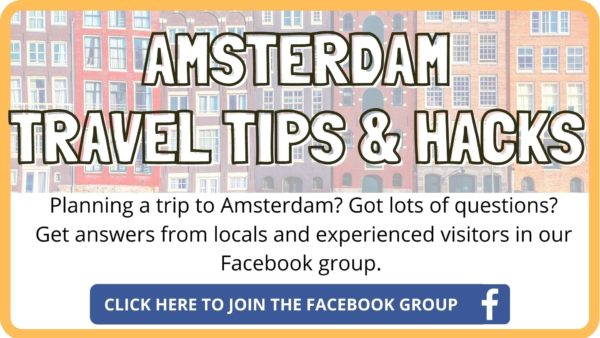 Amsterdam Travel Tips and Hacks