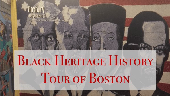Black Heritage Histoy tour of Boston