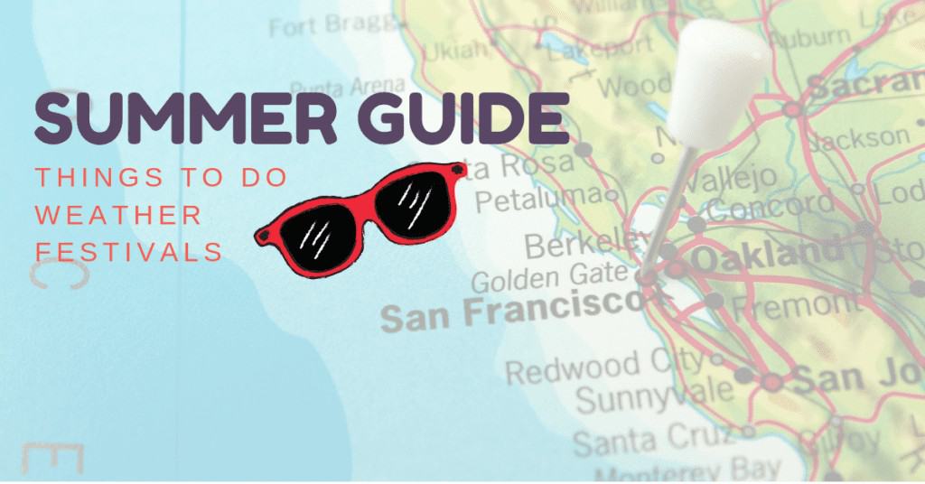 San Francisco Summer Guide