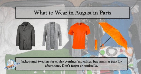 What to Wear in Paris in August