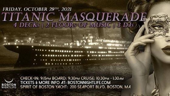 Titanic Masquerade Halloween Party Cruise in Boston. Image Source: Boston Nightlife.