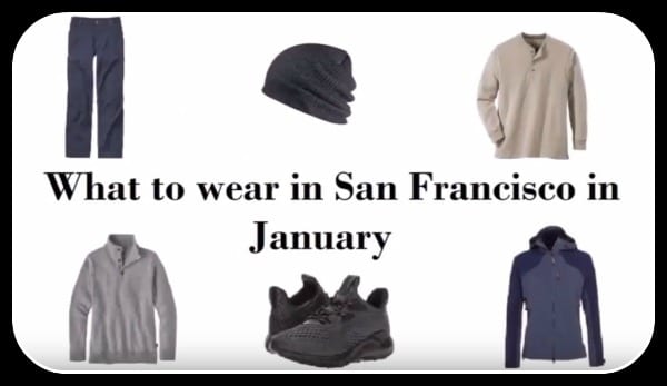 What to Wear in January in San Francisco