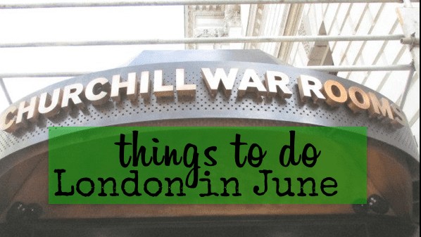 Things to Do in London in June