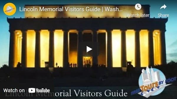 Tour of Lincoln Memorial