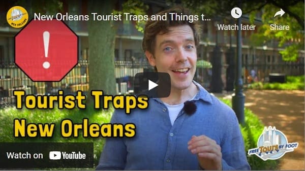 New Orleans Tourist Traps