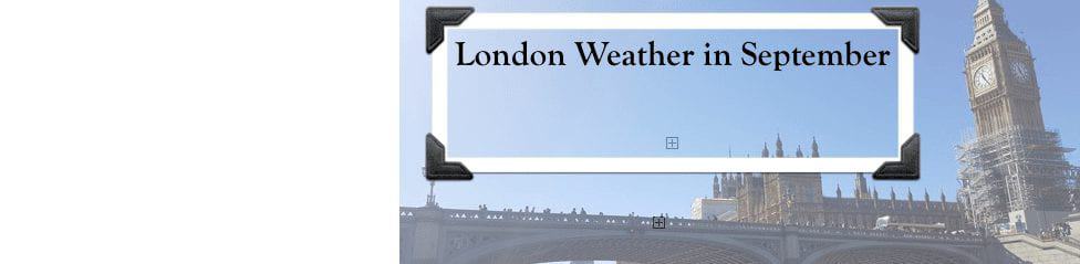 How Is The London Weather In September