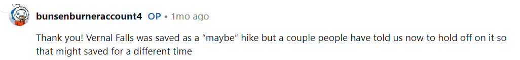 Reddit comment saying that Vernal Falls hike could be saved for another time.