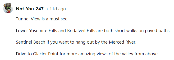 A Reddit comment saying that Lower Yosemite Falls trail and the Bridalveil Fall trail are short walks on paved paths.