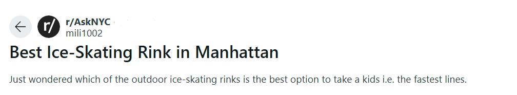 A Reddit user asking which is the best ice skating rink in NYC